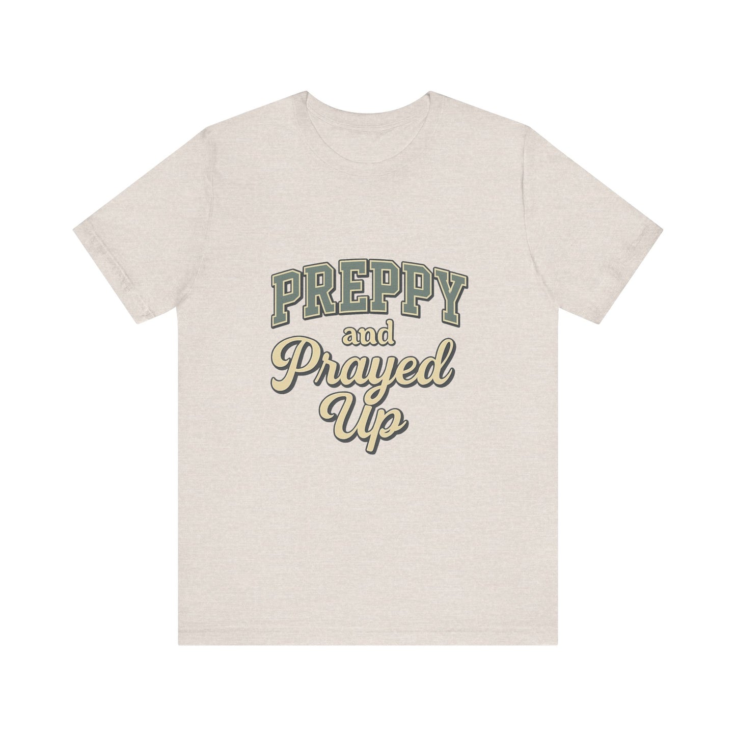 Preppy and Prayed Up Tee