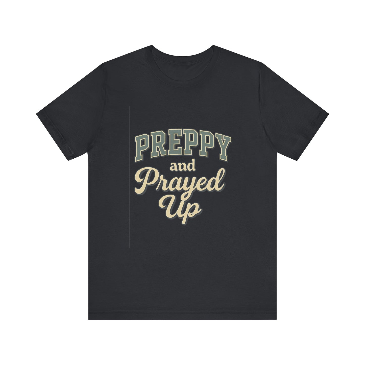 Preppy and Prayed Up Tee