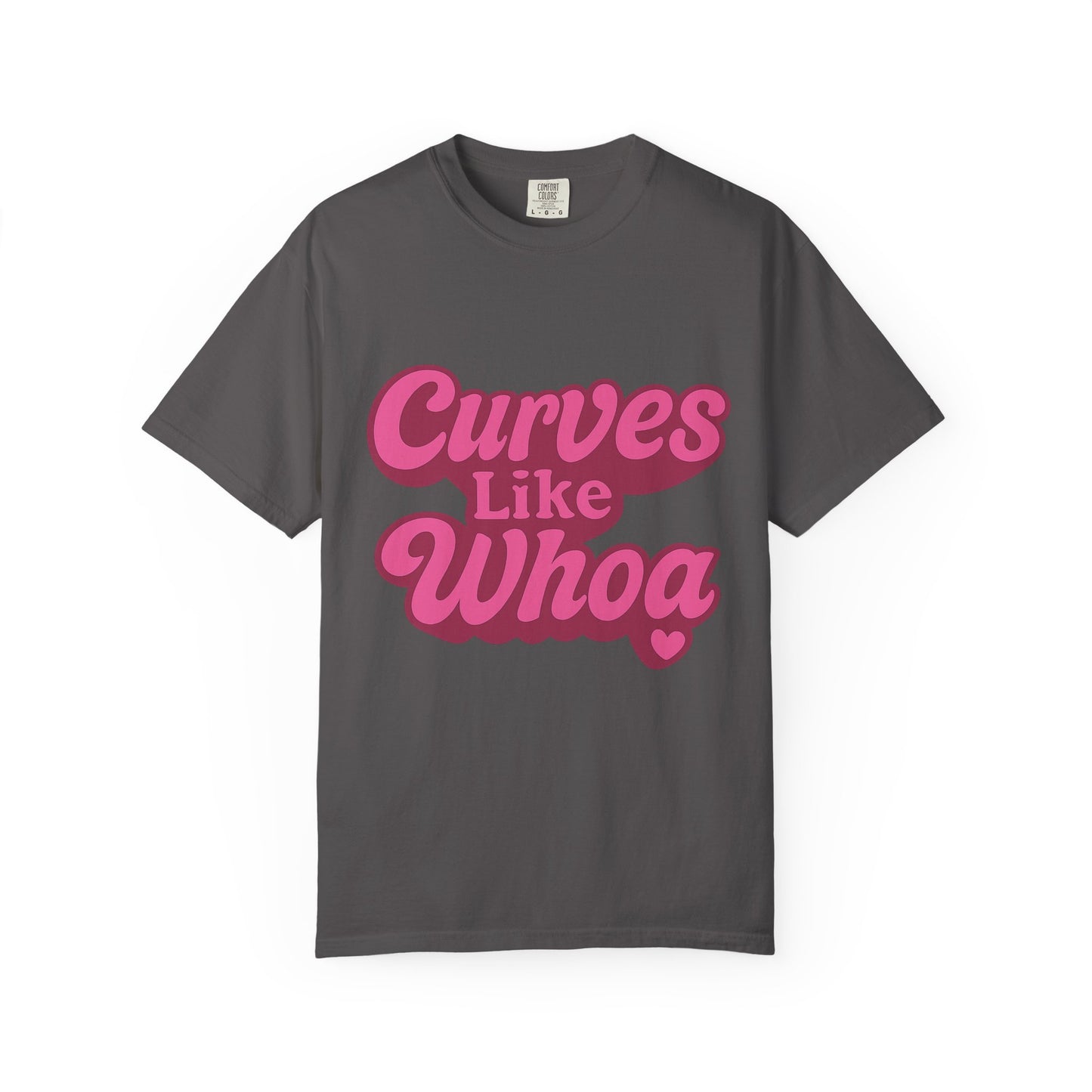 Curves Like Whoa Tee