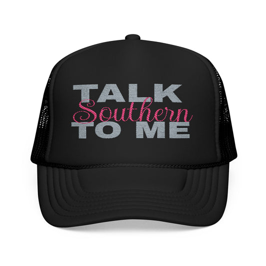 Talk Southern to Me Trucker Hat