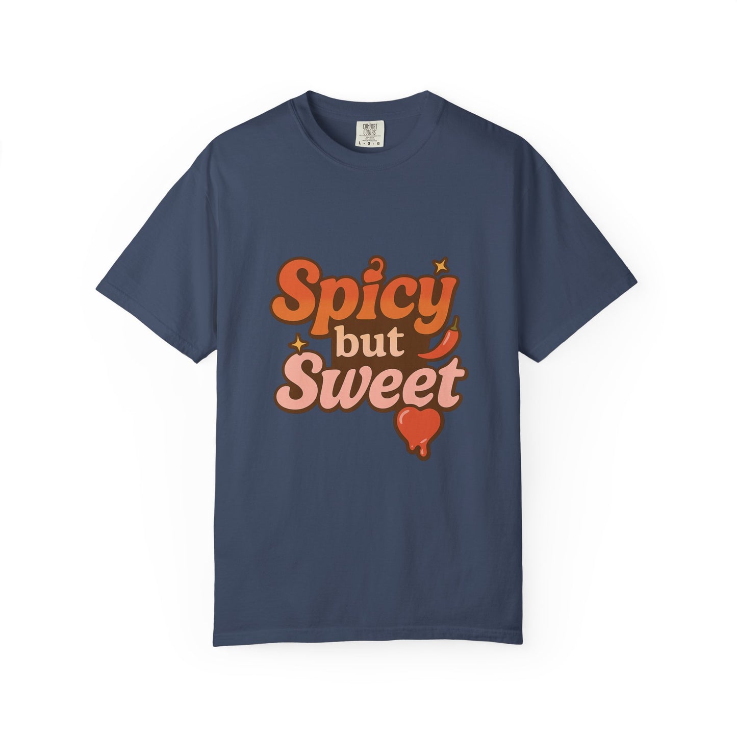 Spicy but Sweet Tee