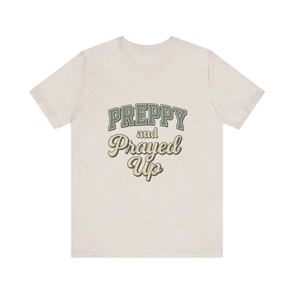 Preppy and Prayed Up Tee