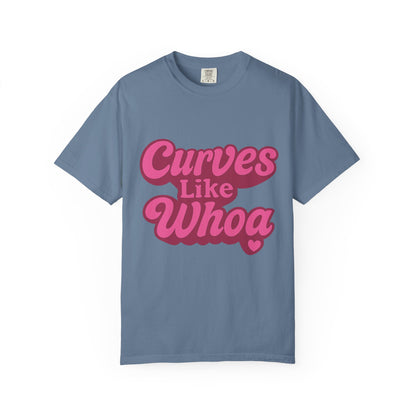 Curves Like Whoa Tee