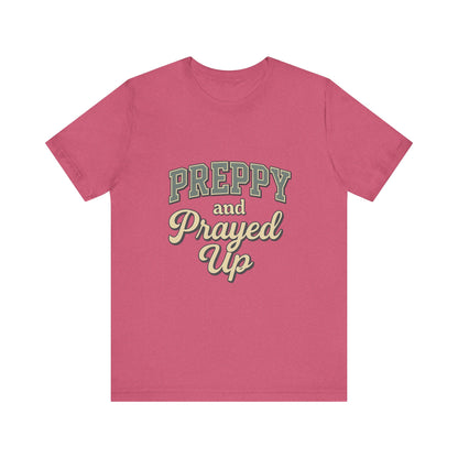 Preppy and Prayed Up Tee