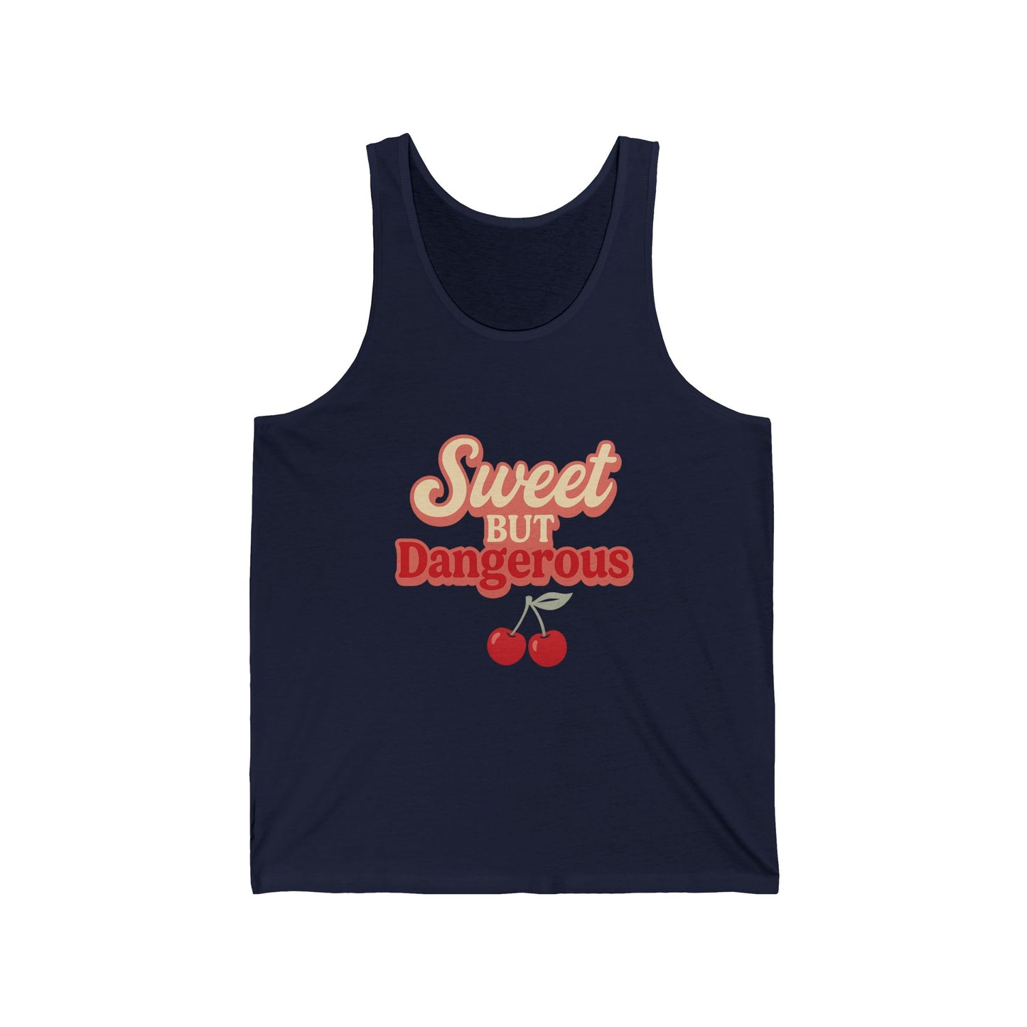 Sweet But Dangerous  Tank Top