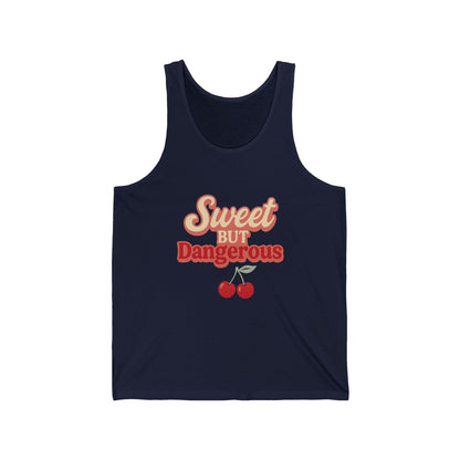 Sweet But Dangerous  Tank Top