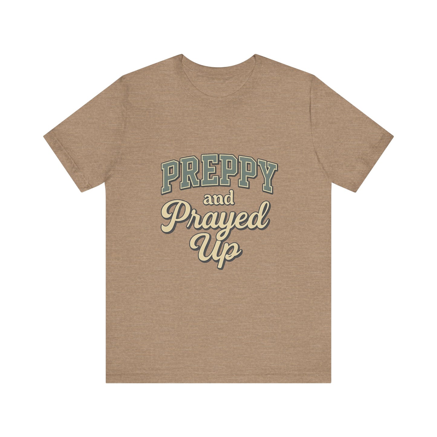 Preppy and Prayed Up Tee