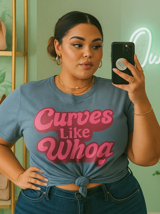 Curves Like Whoa Tee